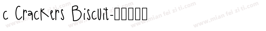 c Crackers Biscuit字体转换